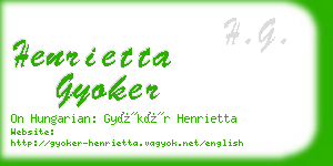 henrietta gyoker business card